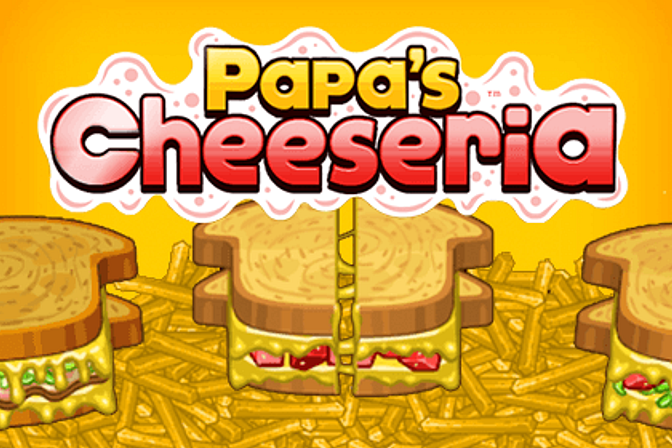 Papa’s Cheeseria