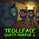 Jornada Trollface: Horror 2