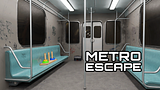 Metro Escape