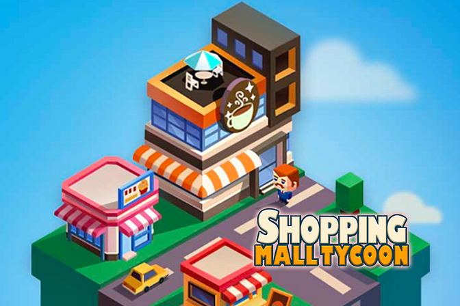 Shopping Mall Tycoon - Jogo Gratuito Online