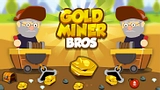 Gold Miner Bros